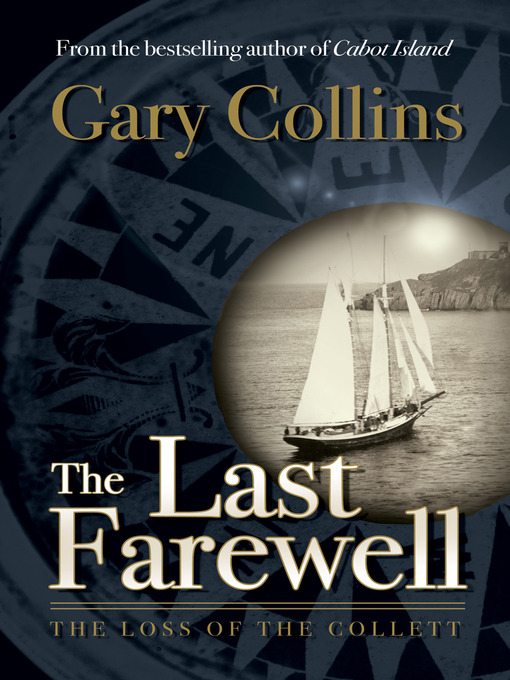 Title details for The Last Farewell by Gary Collins - Available